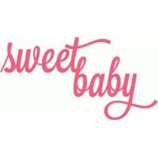 sweet baby