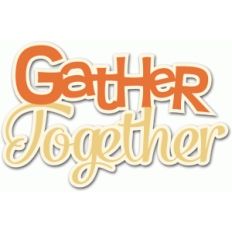 gather together