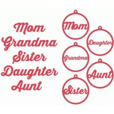 mom, grandma, sister tags