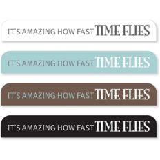 'time flies' sideline tabs