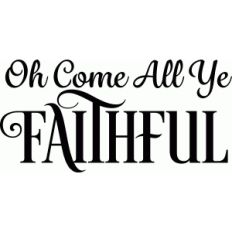 oh come all ye faithful