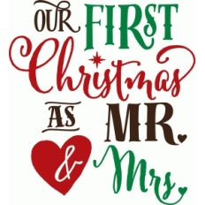 first christmas as mr. and mrs.