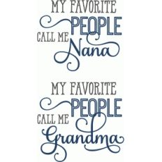 favorite people call me grandma