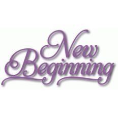 new beginning