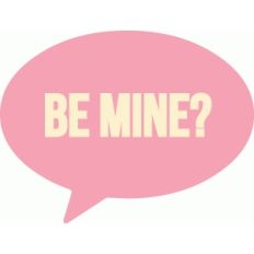 be mine