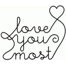 love you most