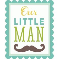 our little man