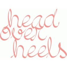 head over heels