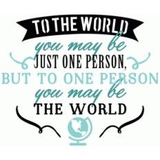 you may be one person quote