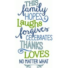 this family hopes laughs, etc - phrase