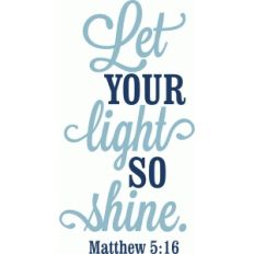let your light so shine