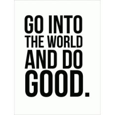 go into the world 3x4 quote card