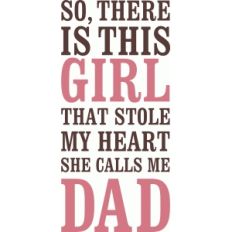 girl stole my heart he calls me dad