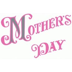 mother's day phrase