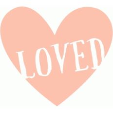 i am loved