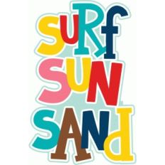 surf sun sand