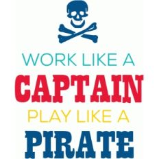 work like a captain