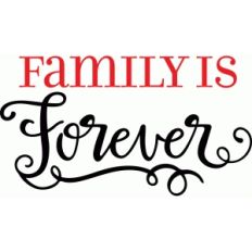 family is forever