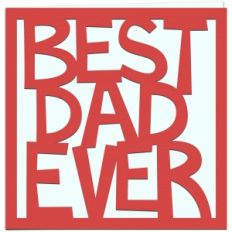 best dad ever papercut 5x5 card