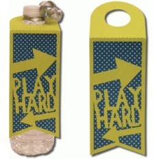 play hard bottle tag