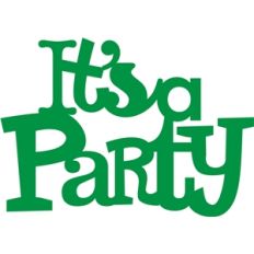 'It's a party' phrase