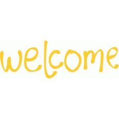 welcome