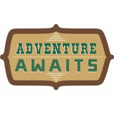 adventure awaits