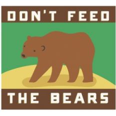 don't feed the bears
