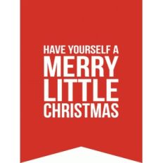 have yourself a merry little christmas 3x4 quote card