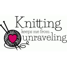 knitting unraveling quote