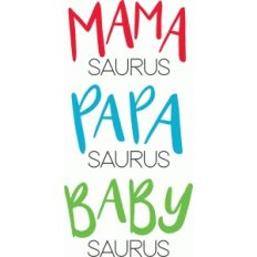 mama papa baby saurus