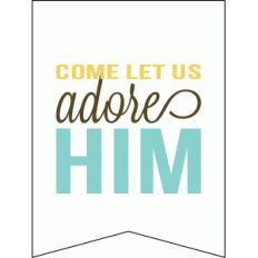 come let us adore him 3x4 quote card