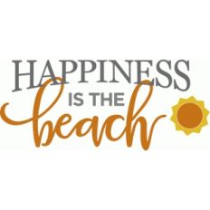 happiness is beach phrase