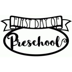 first day of preschool sign