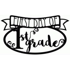 first day of 1st grade