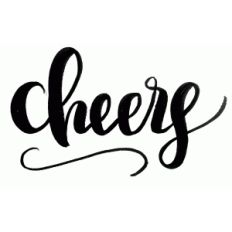 cheers!