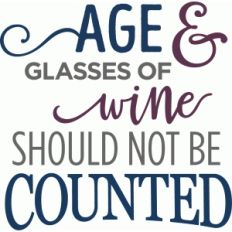 age and glasses of wine phrase