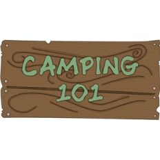camping 101 sign