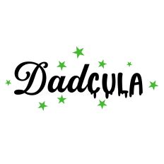 Dadcula Halloween Quote