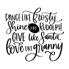 Dance Like Frosty ... Love Like Granny