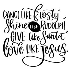 Dance Like Frosty ... Love Like Jesus