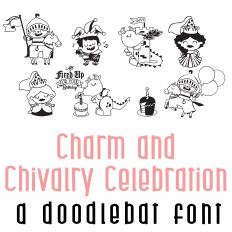 Charm and Chivalry Celebration Doodlebat Font
