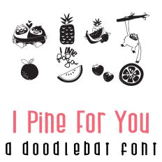 I Pine For You Doodlebat Font