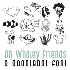 Oh Whaley Friends Doodlebat Font