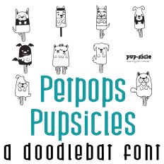 Petpops Pupsicles Doodlebat Font