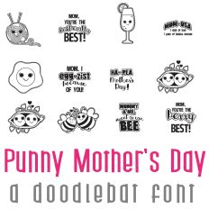 Punny Mother's Day Doodlebat Font 