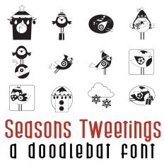 Seasons Tweetings Doodlebat Font
