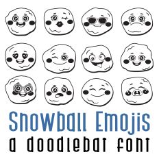 Snowball Emojis Doodlebat Font