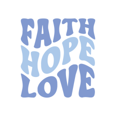 Faith Hope Love