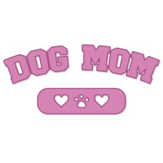 Dog Mom